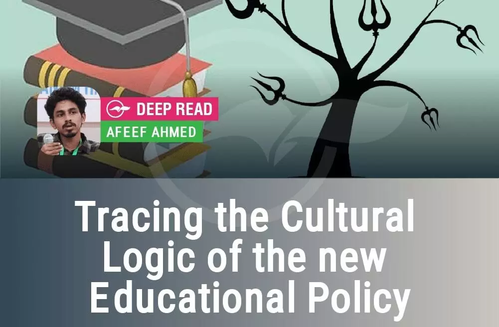 Tracing the cultural logic of the new educational policy