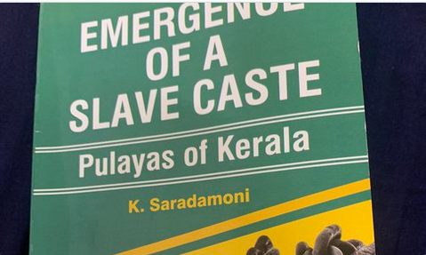 Study on abolition of slavery in Kerala gets a new edition after 4 decades